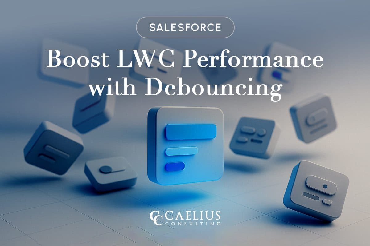 Boost LWC Performance with Debouncing